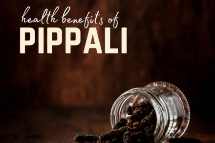 health benefits of pippali